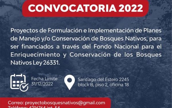 Convocatoria para la presentación de proyectos de Manejo y Conservación de Bosques Nativos