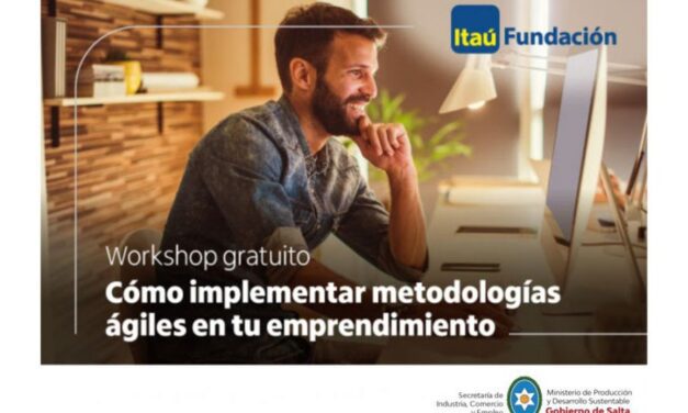 El Gobierno junto a la fundación Itaú ponen a disposición capacitación gratuita para emprendedores