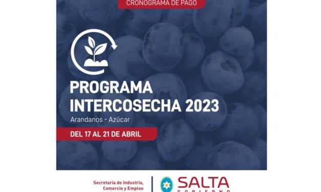 El lunes comenzará el pago del programa Intercosecha