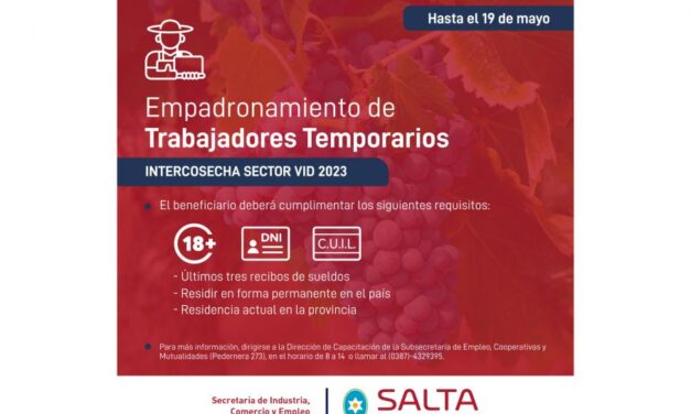 Intercosecha: hasta el viernes 19 de mayo se empadronará a trabajadores temporarios de la vid