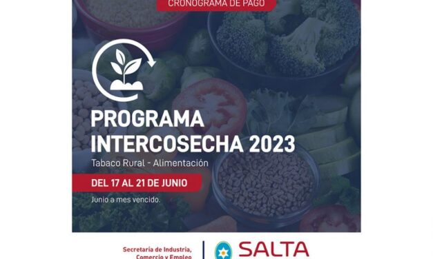 Hoy comienza el pago del programa Intercosecha