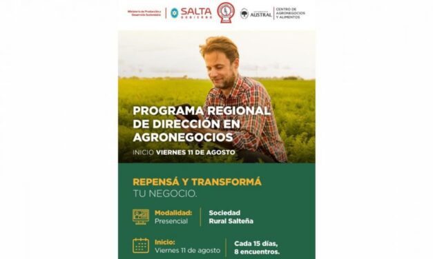 Pymes agropecuarias salteñas podrán capacitarse con la Universidad Austral