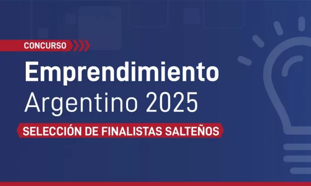Emprendimiento Argentino 2025: seleccionarán los proyectos salteños que participarán en la final nacional