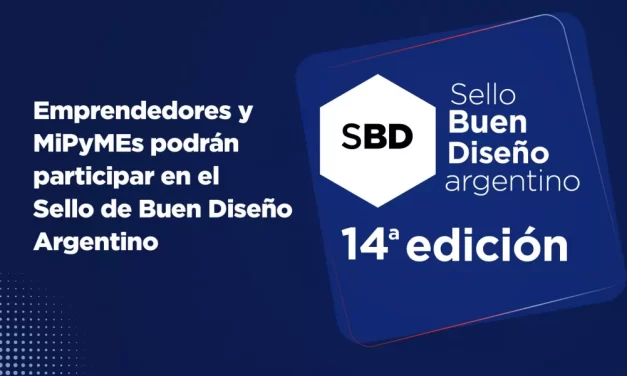 Sello de Buen Diseño Argentino: emprendedores y MiPyMEs podrán participar en la convocatoria nacional