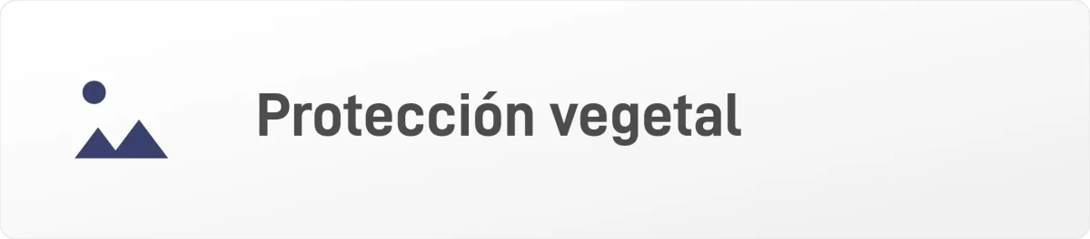 PROTECCIÓN VEGETAL